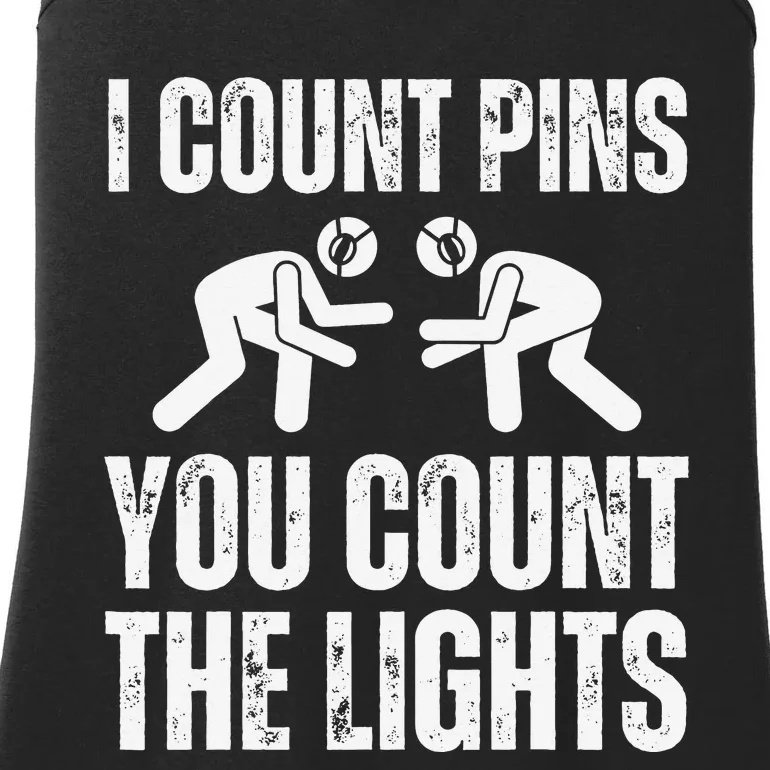 Wrestling I Count Pins You Count The Lights Funny Wrestler Ladies Essential Tank