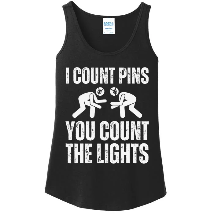 Wrestling I Count Pins You Count The Lights Funny Wrestler Ladies Essential Tank