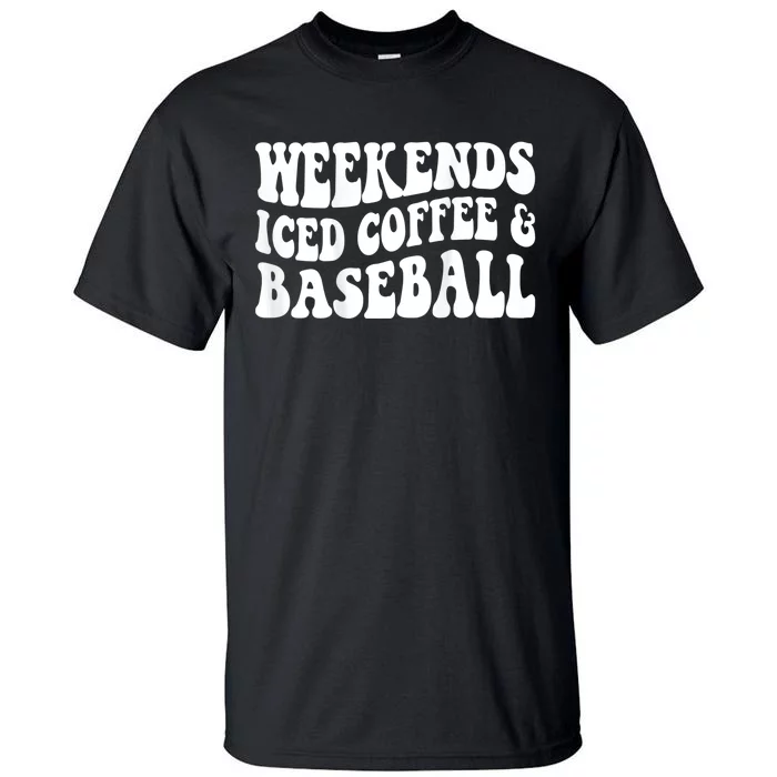 Weekends Iced Coffee Baseball Tall T-Shirt