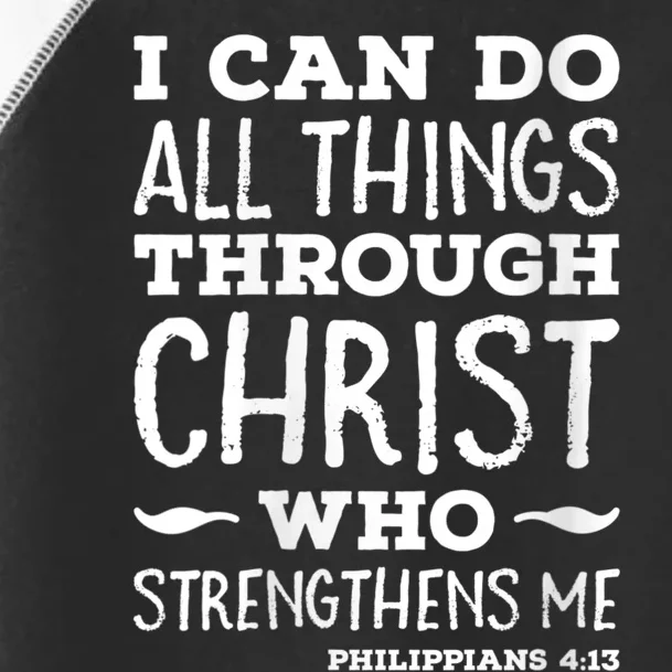 Womens I Can Do All Things Through Christ Art Bible Religious Toddler Fine Jersey T-Shirt