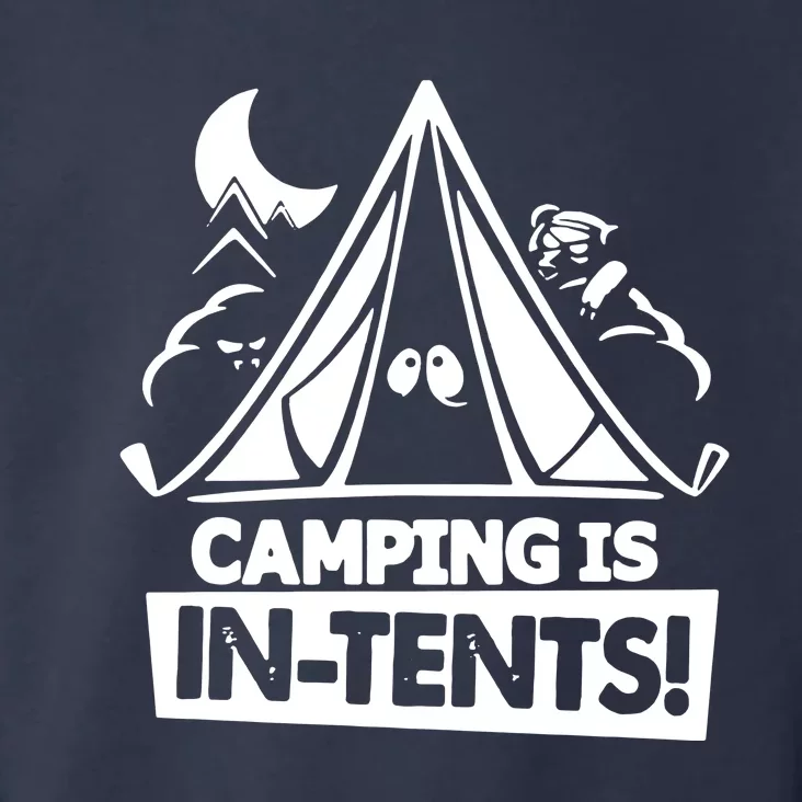 White Ink Camping Is In Tents Funny Toddler Hoodie