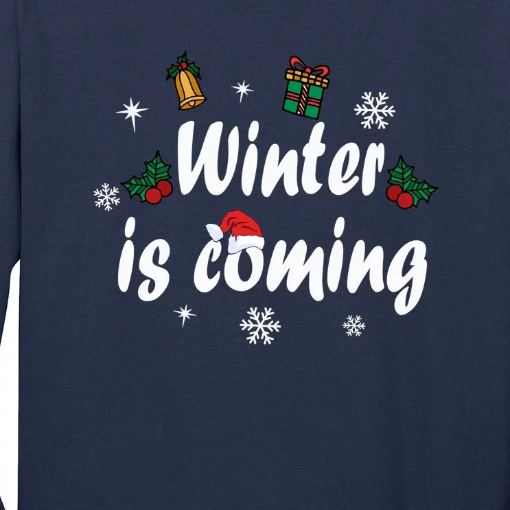 Winter Is Coming | Merry Christmas Tall Long Sleeve T-Shirt