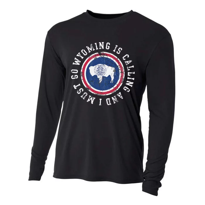 Wyoming Is Calling And I Must Go Flag Home Vacation Cooling Performance Long Sleeve Crew