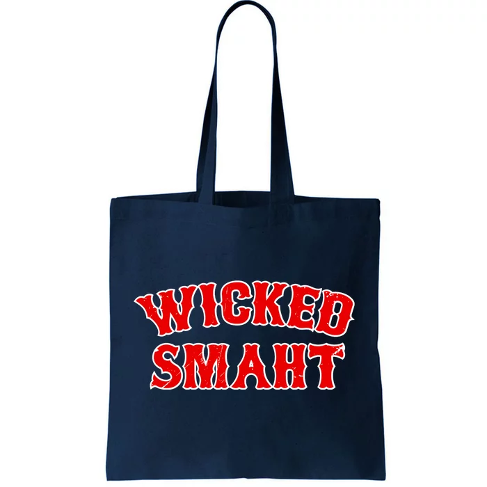 Wicked Smaht Smart Boston Massachusetts Tote Bag