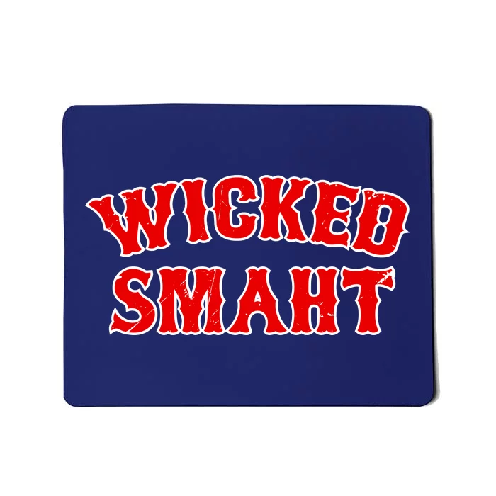 Wicked Smaht Smart Boston Massachusetts Mousepad