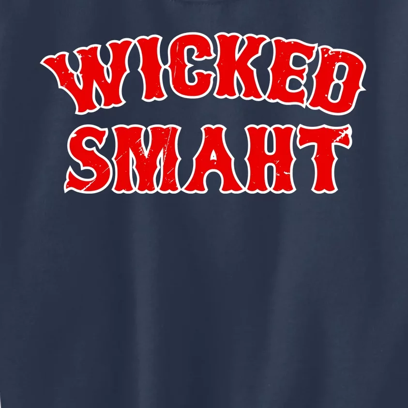 Wicked Smaht Smart Boston Massachusetts Kids Sweatshirt