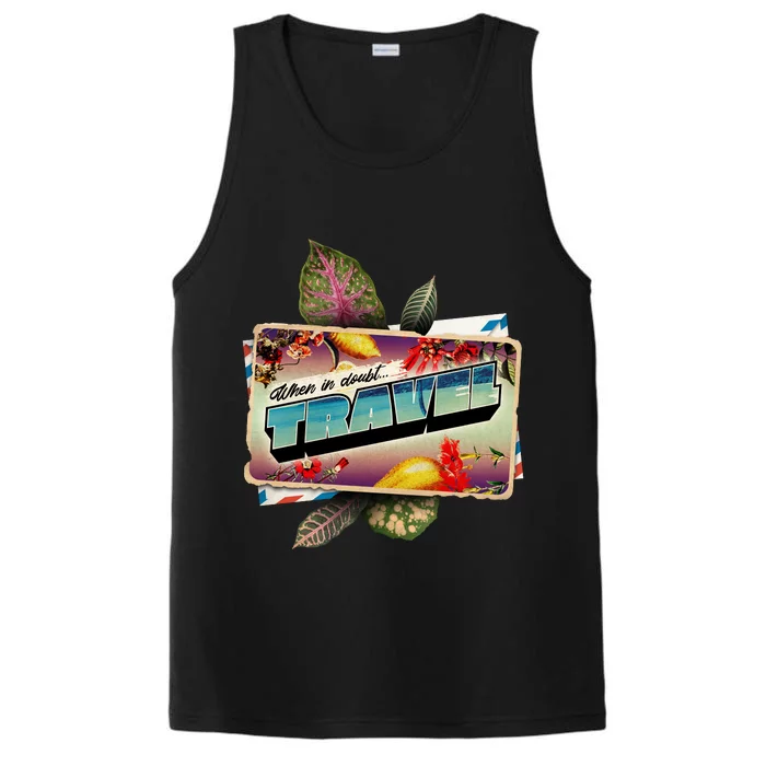 When In Doubt Travel Performance Tank