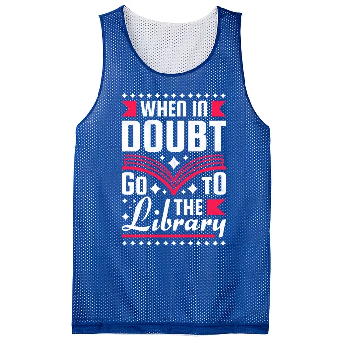 When In Doubt Go To The Library Bookworm Cool Gift Mesh Reversible Basketball Jersey Tank