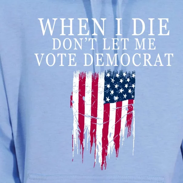 When I Die Don't Let Me Vote Democrat Gift Unisex Surf Hoodie