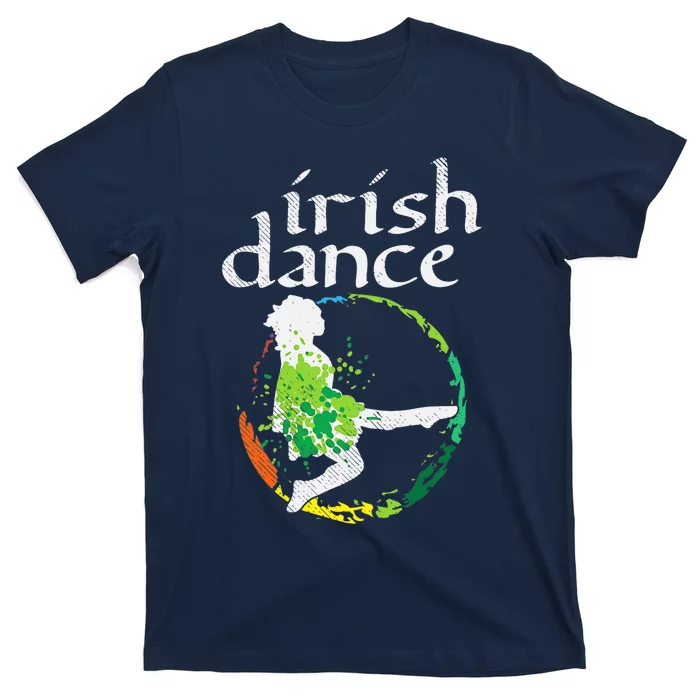 Wo Irish Dance Girl Colors St Patricks Day Ceili Dancer Girl T-Shirt