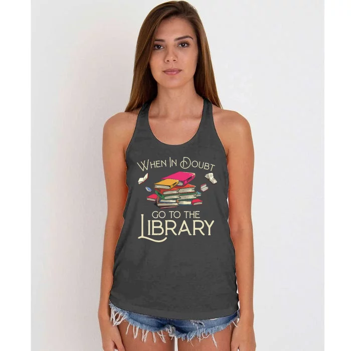 When In Doubt Go To The Library Readers Gift Women's Knotted Racerback Tank