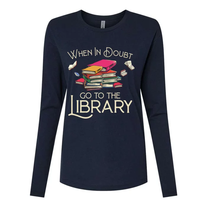 When In Doubt Go To The Library Readers Gift Womens Cotton Relaxed Long Sleeve T-Shirt