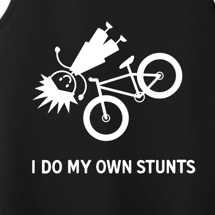 Wo I Do My Own Stunts Bicycle Performance Tank