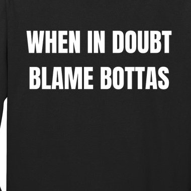 When In Doubt Blame Bottas Long Sleeve Shirt