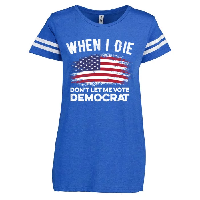 When I Die Don't Let Me Vote Democrat Anti Biden Flag Enza Ladies Jersey Football T-Shirt