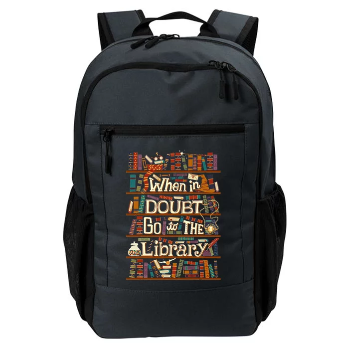 When In Doubt Go To The Library For Lovers Book Daily Commute Backpack