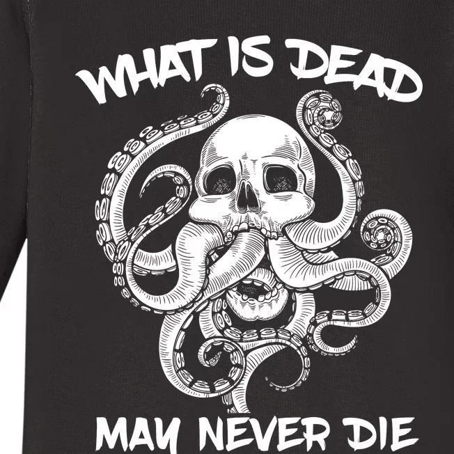 What Is Dead May Never Die Octopus Funny Baby Long Sleeve Bodysuit