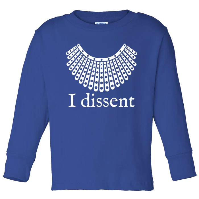 Womens I Dissent Shirt I Dissent Collar RBG For Women I Dissent Toddler Long Sleeve Shirt