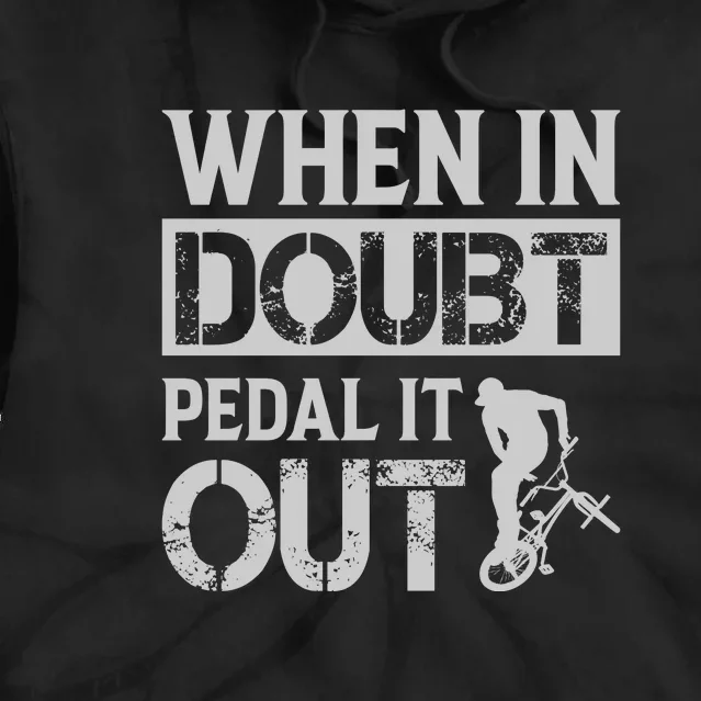 When In Doubt Pedal It Out Gift Funny Cycling Tie Dye Hoodie