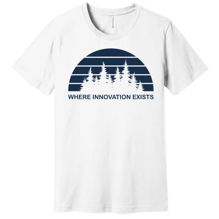 Where Innovation Exist Premium T-Shirt