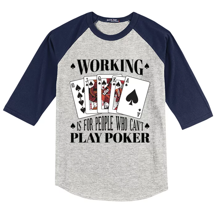 Working Is For People Who Can't Play Poker Kids Colorblock Raglan Jersey