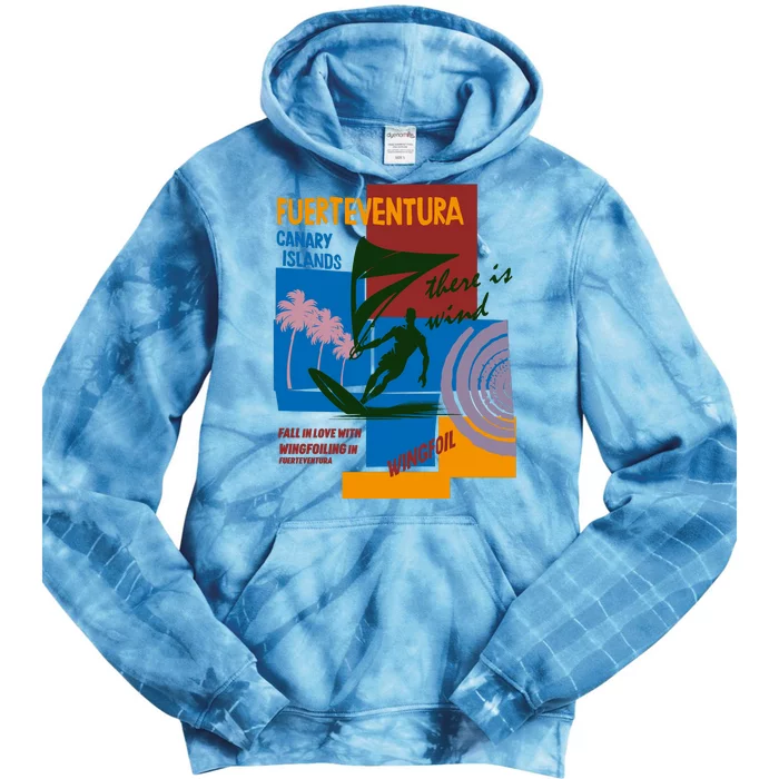 Wingfoil In Fuerteventura Spain Tie Dye Hoodie