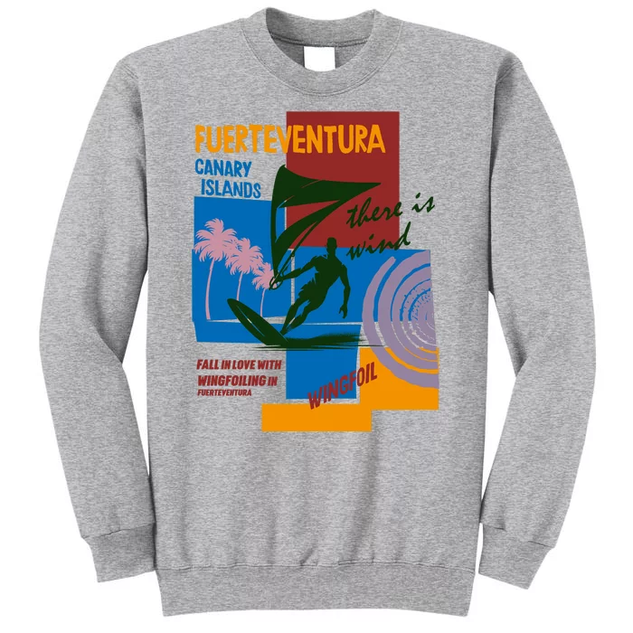 Wingfoil In Fuerteventura Spain Tall Sweatshirt