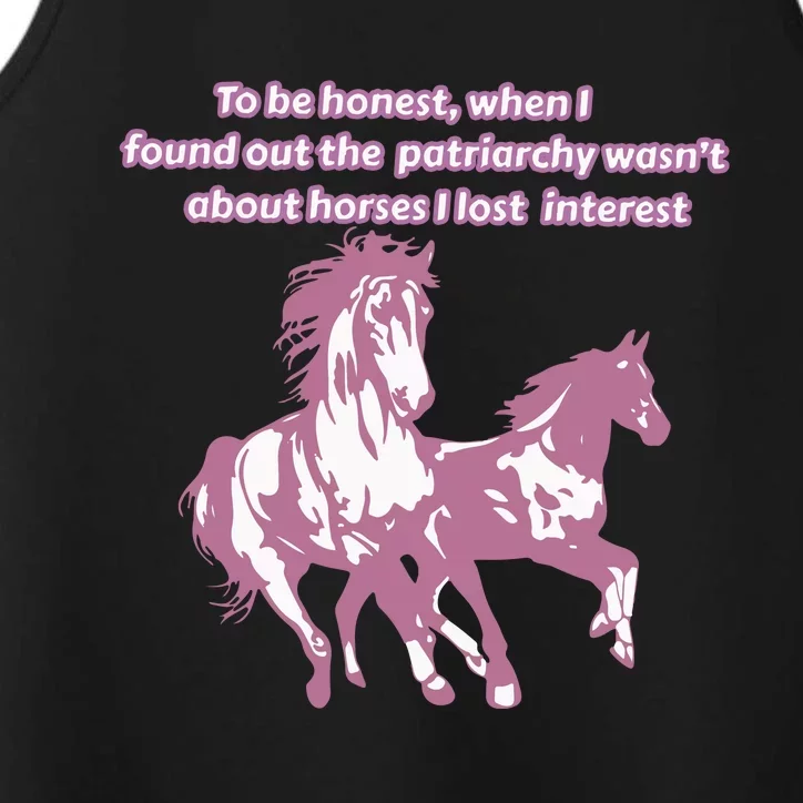 When I Found Out The Patriarchy Wasnt About Horses I Lost Interest Performance Tank