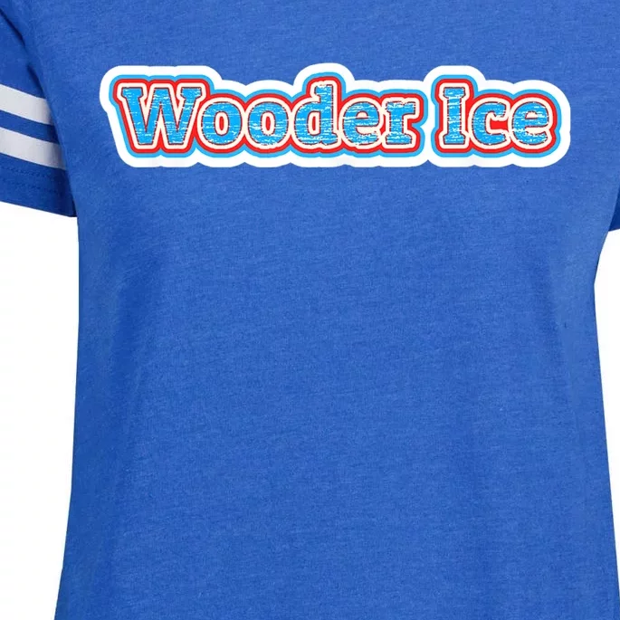 Wooder Ice Funny Philadelphia Slang Novelty Water Ice Enza Ladies Jersey Football T-Shirt