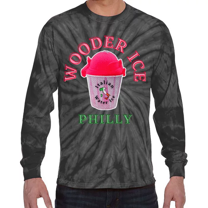 Wooder Ice Funny Philadelphia Slang Novelty Water Ice Tie-Dye Long Sleeve Shirt