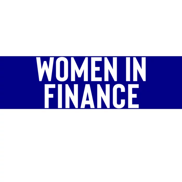 Wo In Finance Banking Banker Students Mothers Day Funny Gift Bumper Sticker