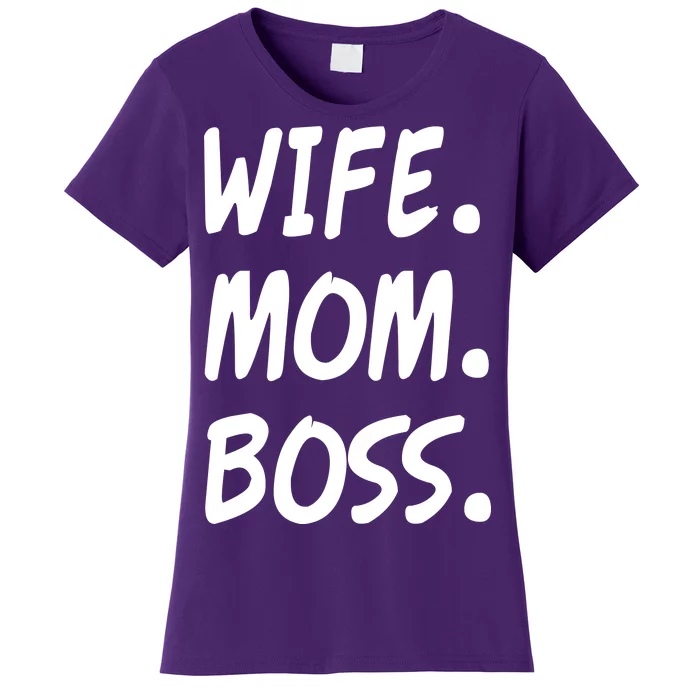 Wife Mom Boss Mommy is the Boss Women's T-Shirt