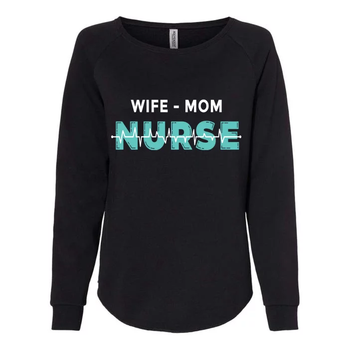 Wife Mom Nurse Pulse Womens California Wash Sweatshirt