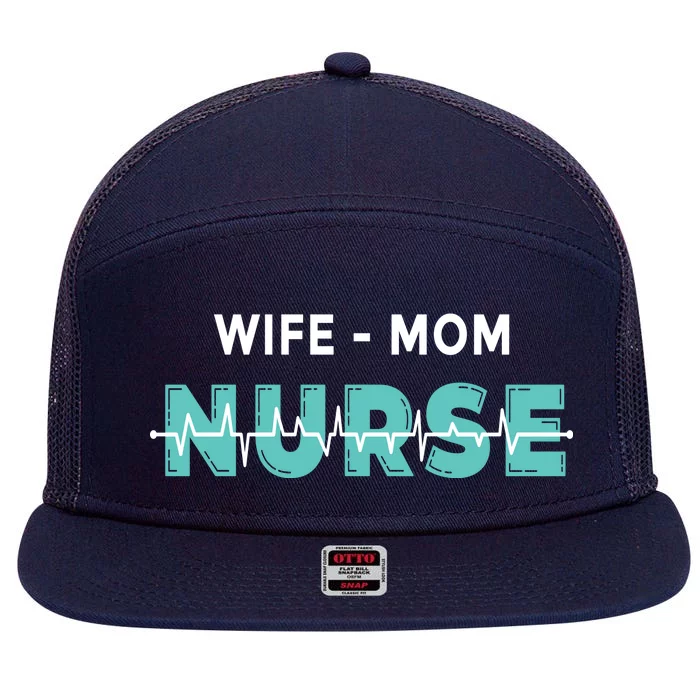 Wife Mom Nurse Pulse 7 Panel Mesh Trucker Snapback Hat