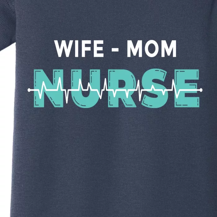 Wife Mom Nurse Pulse Baby Bodysuit