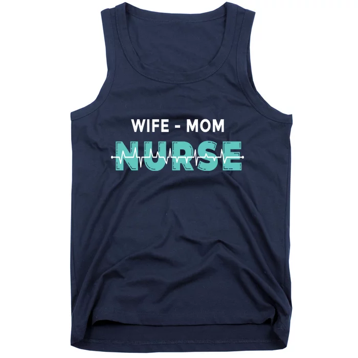 Wife Mom Nurse Pulse Tank Top