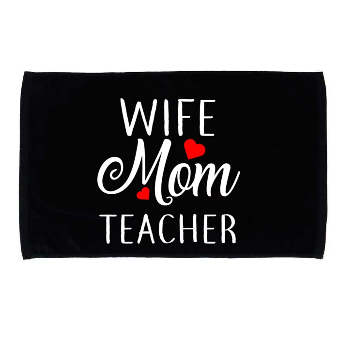 Wife Mom Teacher Microfiber Hand Towel