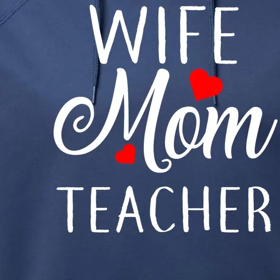 Wife Mom Teacher Performance Fleece Hoodie