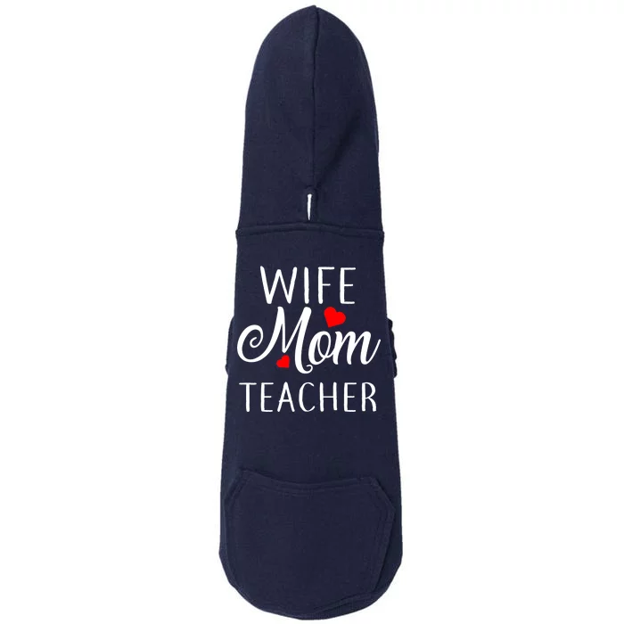 Wife Mom Teacher Doggie 3-End Fleece Hoodie