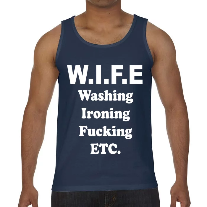 Wife Washing Ironing Fucking .ETC Comfort Colors® Tank Top