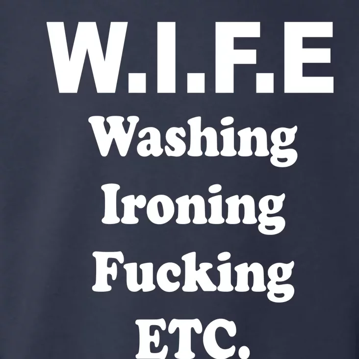 Wife Washing Ironing Fucking .ETC Toddler Hoodie