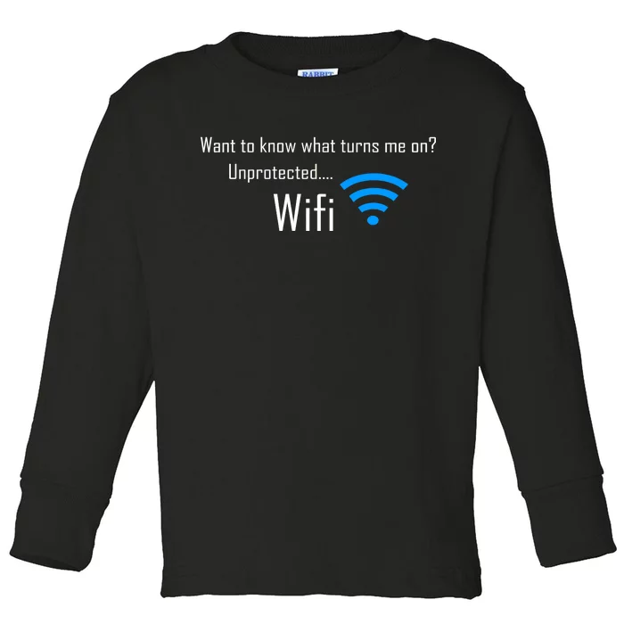 Wifi - Turns Me On Funny Toddler Long Sleeve Shirt