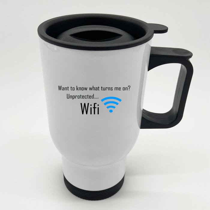 Wifi - Turns Me On Funny Front & Back Stainless Steel Travel Mug