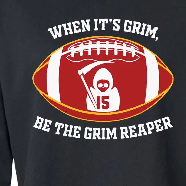 When Its Grim Be The Grim Reaper Football Adult Cropped Pullover Crew