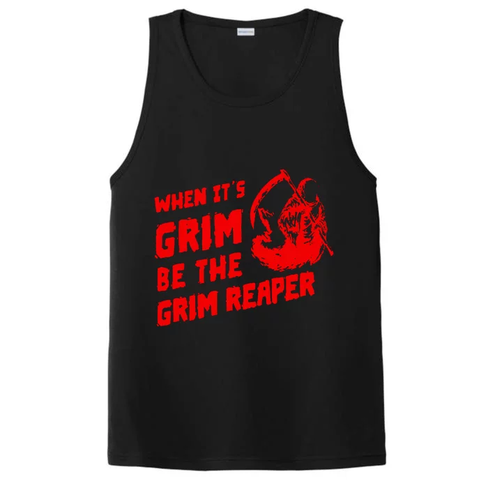 When Its Grim Be The Grim Reaper Performance Tank