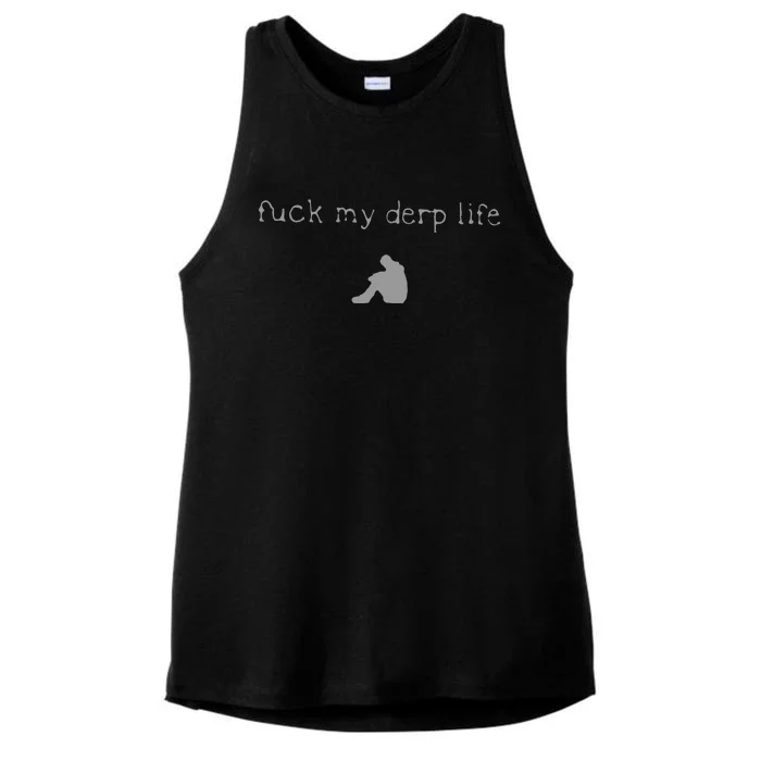 Wait Im Goated Fuck My Derp Life Ladies Tri-Blend Wicking Tank