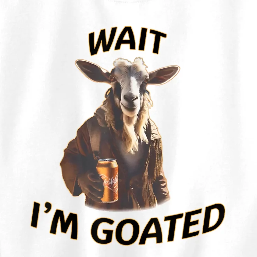 Wait I’M Goated Epic Goat Beer Funny Gift For Goated Beer Lovers Kids Sweatshirt