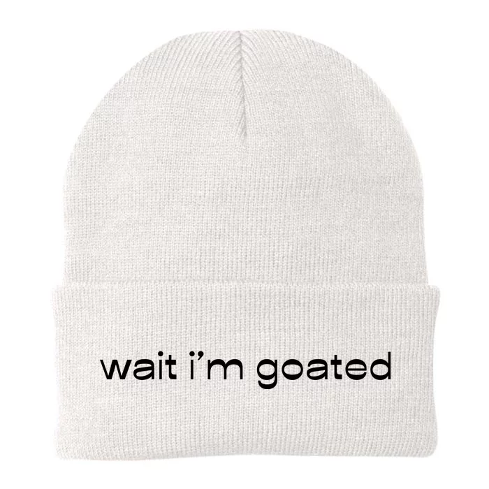 Wait IM Goated Funny Meme Knit Cap Winter Beanie