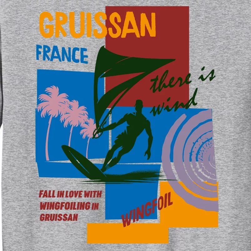 Wingfoil In Gruissan France Tall Sweatshirt