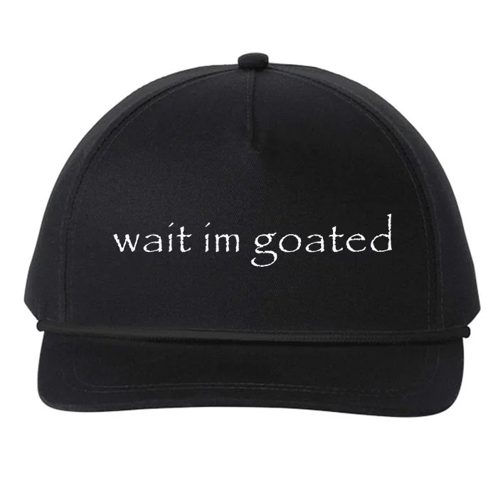 Wait IM Goated Funny Meme Snapback Five-Panel Rope Hat